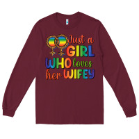Burgundy Just A Girl Who Loves Her Wifey Long Sleeve Tee - BundleAndBundleShop