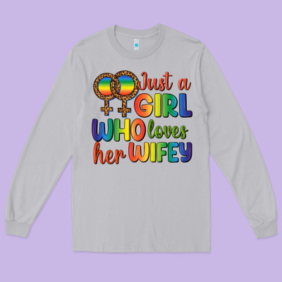 Just A Girl Who Loves Her Wifey Long Sleeve Tee Designed By Bundleandbundleshop