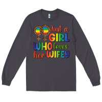 Smoke Just A Girl Who Loves Her Wifey Long Sleeve Tee - BundleAndBundleShop