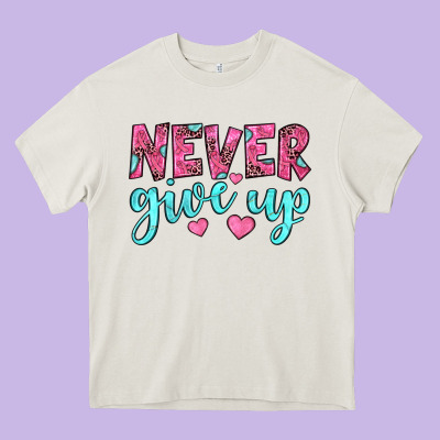 Never Give Up Heavy Core Tee Designed By Jahusdesignshop