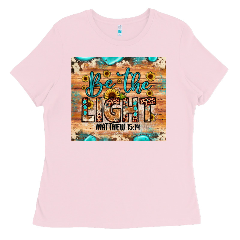 Be The Light Matthew 5 14 Ladies Tee by JahusDesignShop | Teevron
