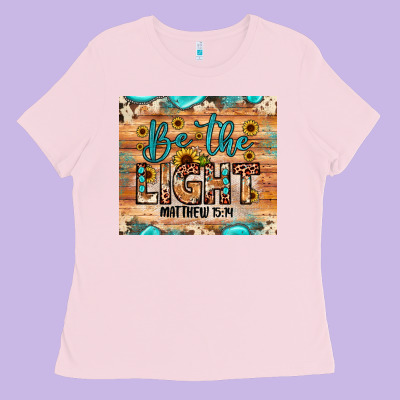 Be The Light Matthew 5 14 Ladies Tee Designed By Jahusdesignshop
