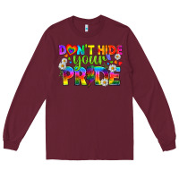 Burgundy LGBTQ+ Don't Hide Your Pride Long Sleeve Tee - BundleAndBundleShop