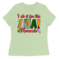 Matcha i do it for the aha moments Ladies Tee - RanaPortraitStore