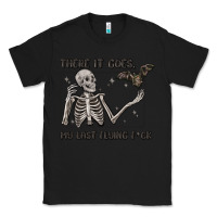 Black there it goes my last flying fck Classic Tee - MaliasSmallBusiness