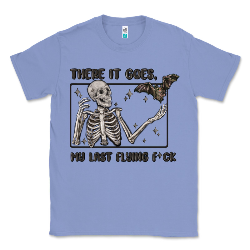 There It Goes My Last Flying Fck Classic Tee by MaliasSmallBusiness | Teevron