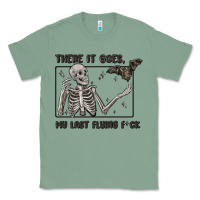 Sage there it goes my last flying fck Classic Tee - MaliasSmallBusiness