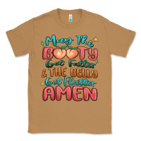 Toasted Coconut may the booty get fatter & the belly Classic Tee - MaliasSmallBusiness