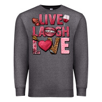 Charcoal Heather Live laugh love Valentine's Day Premium Sweatshirt - HowdyJamesFarm