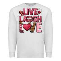 Oatmeal Heather Live laugh love Valentine's Day Premium Sweatshirt - HowdyJamesFarm