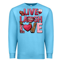 Ocean Blue Live laugh love Valentine's Day Premium Sweatshirt - HowdyJamesFarm