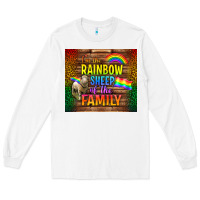 White I'm The Rainbow Sheep Of The Family Tumbler Long Sleeve Tee - BundleAndBundleShop
