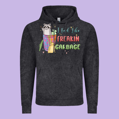 I Feel Like Garbage Raccoon Vintage Hoodie Designed By Maliassmallbusiness