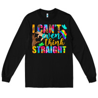 Black LGBTQ I Can't Even Think Straight Long Sleeve Tee - BundleAndBundleShop