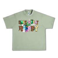 Oil Green Don't worry be hoppy Urban Heavy Tee - NancyCooperArtShop