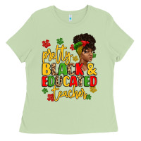 Matcha pretty black and educated teacher Ladies Tee - Artiststas