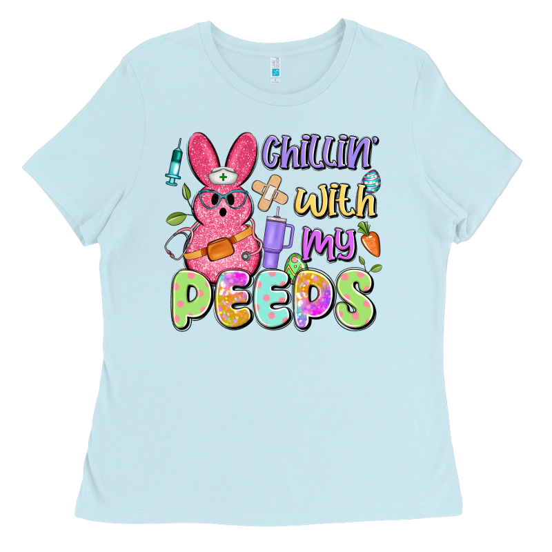 Chillin' With My Peeps Ladies Tee by Artiststas | Teevron