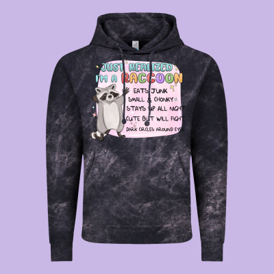 Just Realized Im A Raccoon Vintage Hoodie Designed By Maliassmallbusiness