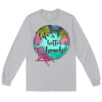 Moon Dust life is better at the beach Long Sleeve Tee - JahusDesignShop