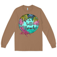 Toasted Coconut life is better at the beach Long Sleeve Tee - JahusDesignShop