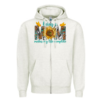 Oatmeal Heather Being a Mom Makes My Life Complete Zipper Hoodie - texasbilliewilder