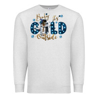 Oatmeal Heather baby its cold outside Premium Sweatshirt - CowGirlArtShop