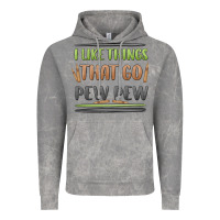 Cloud Rock i like things that go pew pew Vintage Hoodie - MaliasSmallBusiness