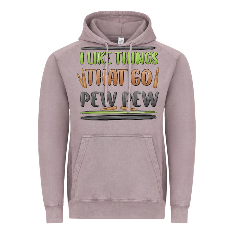 I Like Things That Go Pew Pew Vintage Hoodie by MaliasSmallBusiness | Teevron