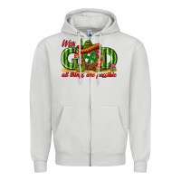 Dove Grey With God All Things Are Possible Mexico Zipper Hoodie - texasbilliewilder