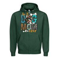 Sports Green Best Dog Mom Ever Zipper Hoodie - texasbilliewilder