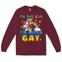 Burgundy LGBTQ I'm Not Gay I'm Super Gay Long Sleeve Tee - BundleAndBundleShop