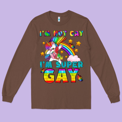 Lgbtq I'm Not Gay I'm Super Gay Long Sleeve Tee Designed By Bundleandbundleshop