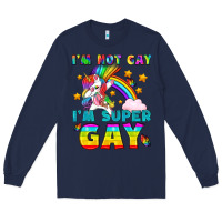 Navy LGBTQ I'm Not Gay I'm Super Gay Long Sleeve Tee - BundleAndBundleShop