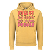 Vintage Mustard fight poverty not poor people Vintage Hoodie - MaliasSmallBusiness