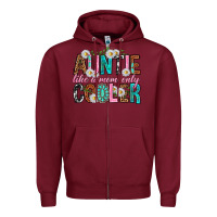 Burgundy Auntie Like a Mom Only Cooler Zipper Hoodie - texasbilliewilder