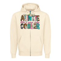 Sandshell Auntie Like a Mom Only Cooler Zipper Hoodie - texasbilliewilder