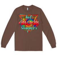 Chestnut hot mom summer Long Sleeve Tee - JahusDesignShop