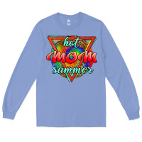 Colony Blue hot mom summer Long Sleeve Tee - JahusDesignShop