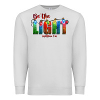 Dove Grey be the light matthew 5 14 Premium Sweatshirt - CowGirlArtShop