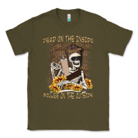 Army Green dead inside boujee outside Classic Tee - MaliasSmallBusiness