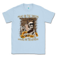 Dusty Blue dead inside boujee outside Classic Tee - MaliasSmallBusiness