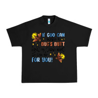 Black if god can make a bug's butt light up Urban Heavy Tee - MaliasSmallBusiness