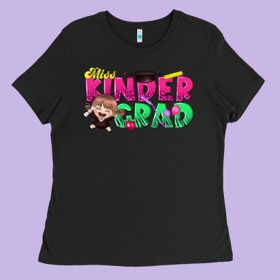 Miss Kinder Grad Ladies Tee Designed By Ranaportraitstore