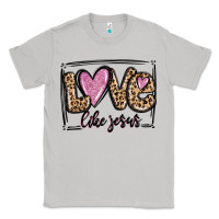Moon Dust love like jesus Classic Tee - MaliasSmallBusiness