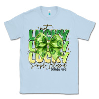 Dusty Blue Not Lucky Simply Blessed Classic Tee - CowhideDigitalArt