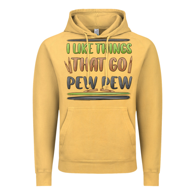 I Like Things That Go Pew Pew Vintage Hoodie by MaliasSmallBusiness | Teevron