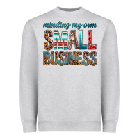 Heather Grey minding my own small business bbs Heavyweight Sweatshirt - BundleAndBundleShop