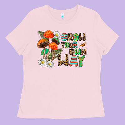 Grow Your Own Way Ladies Tee Designed By Adodesignshop