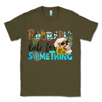 Army Green probably late for something Classic Tee - NancyCooperArtShop