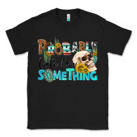 Black probably late for something Classic Tee - NancyCooperArtShop